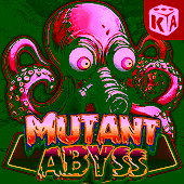 Mutant Abyss